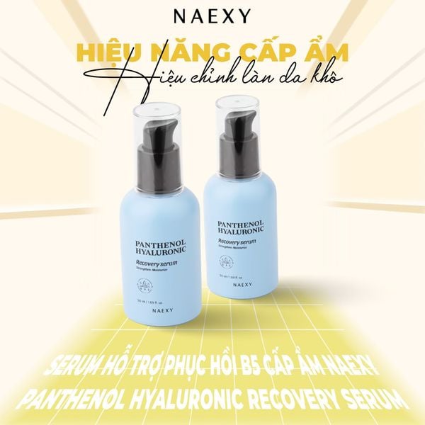 Hiệu chỉnh cho làn da khô: Serum hỗ trợ phục hồi B5 cấp ẩm Naexy Panthenol Hyaluronic Recovery Serum