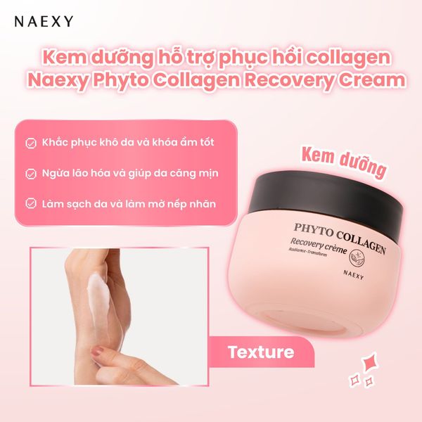 Kem dưỡng phục hồi collagen Naexy Phyto Collagen Recovery Cream