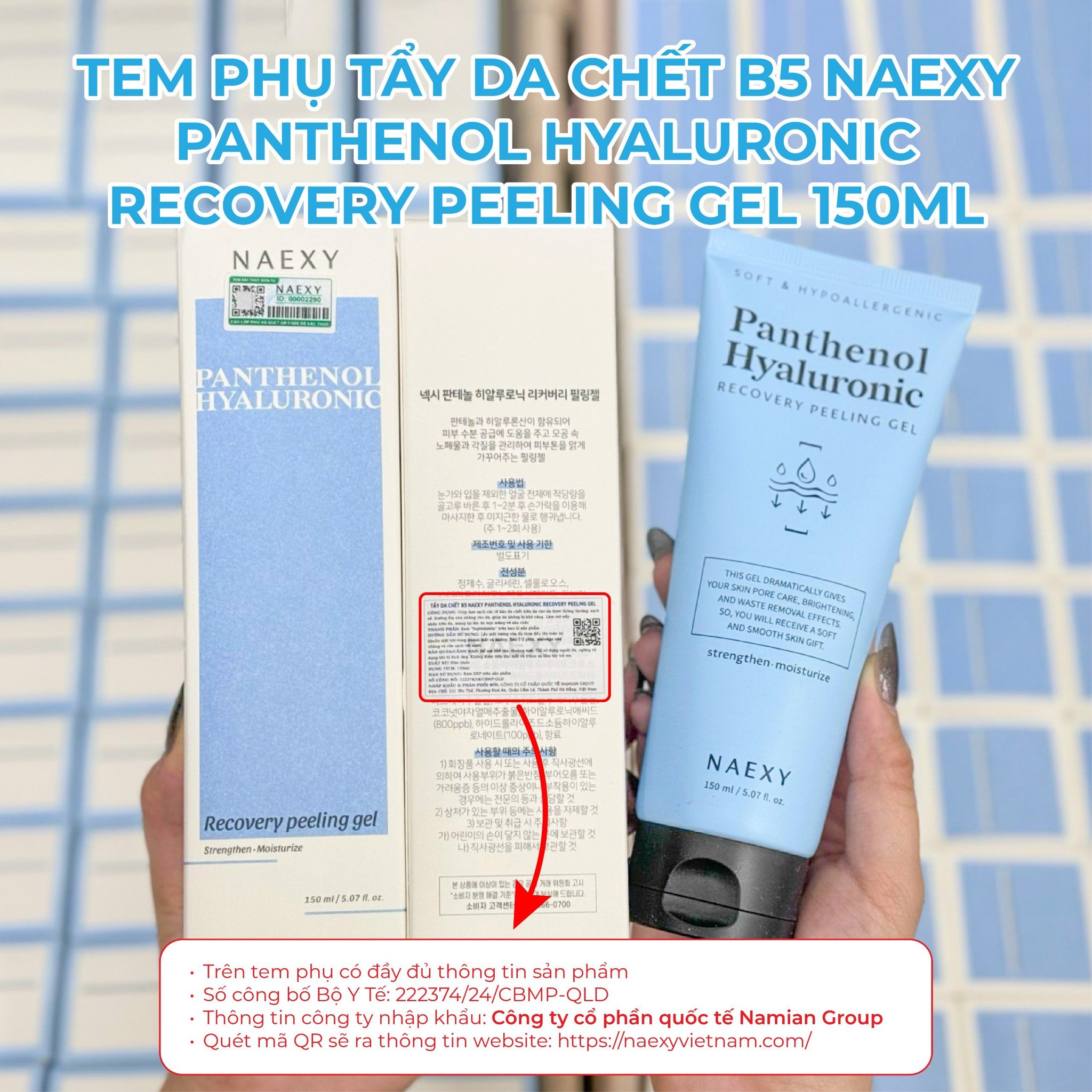 CÁCH PHÂN BIỆT TẨY DA CHẾT B5 NAEXY PANTHENOL HYALURONIC RECOVERY PEELING GEL 150ML CHÍNH HÃNG 1