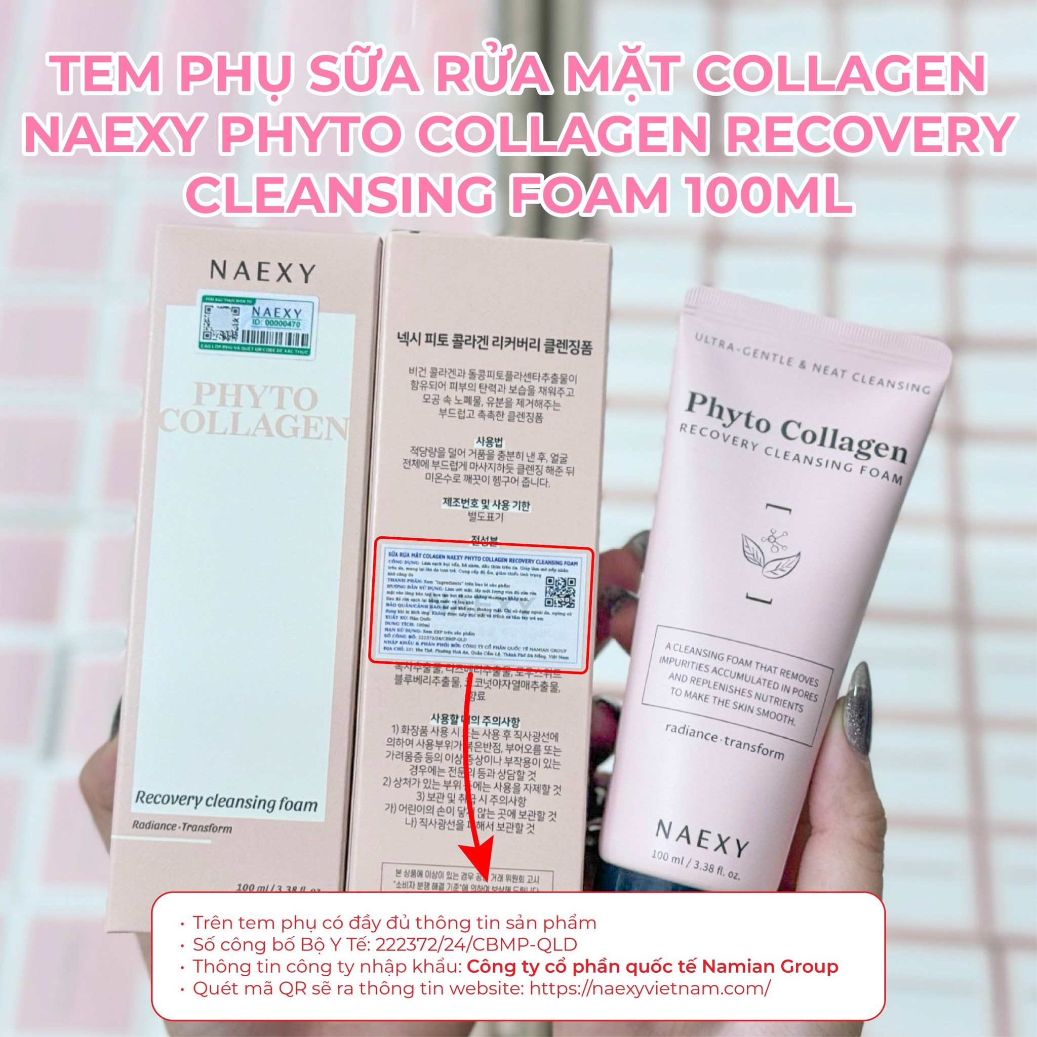 CÁCH PHÂN BIỆT SỮA RỬA MẶT NAEXY PHYTO COLLAGEN RECOVERY CLEANSING FOAM 100ML CHÍNH HÃNG 1