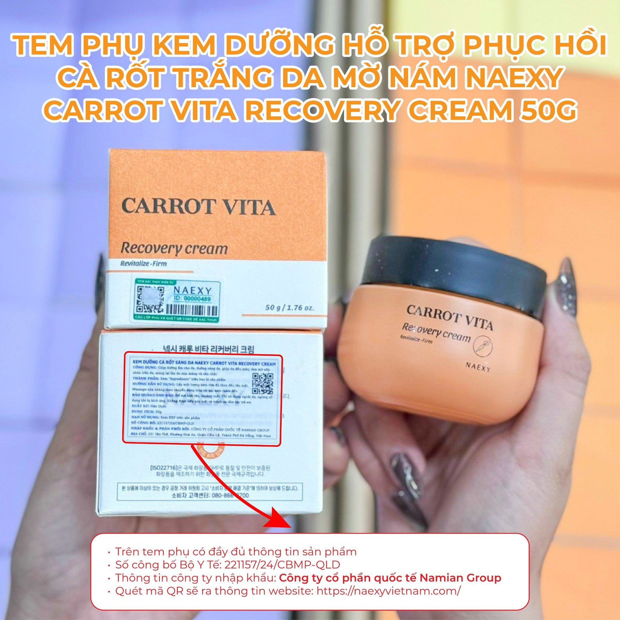 CÁCH PHÂN BIỆT KEM DƯỠNG PHỤC HỒI CÀ RỐT TRẮNG DA MỜ NÁM NAEXY CARROT VITA RECOVERY CREAM 50G CHÍNH HÃNG 1