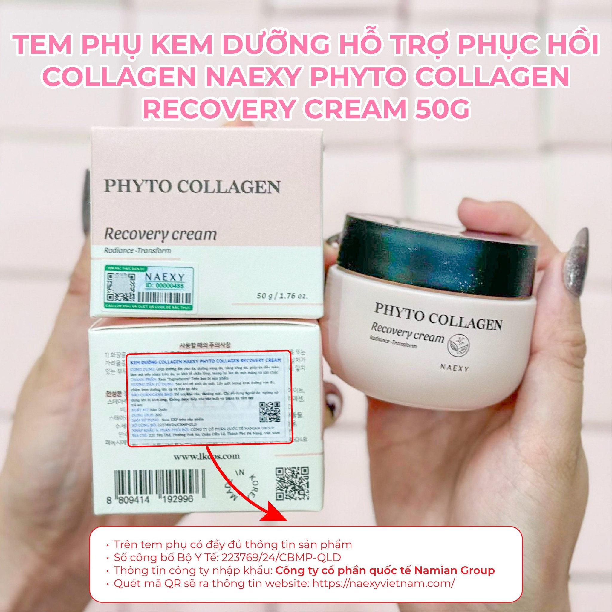 CÁCH PHÂN BIỆT  KEM DƯỠNG HỖ TRỢ PHỤC HỒI COLLAGEN NAEXY PHYTO COLLAGEN RECOVERY CREAM 50G CHÍNH HÃNG 1