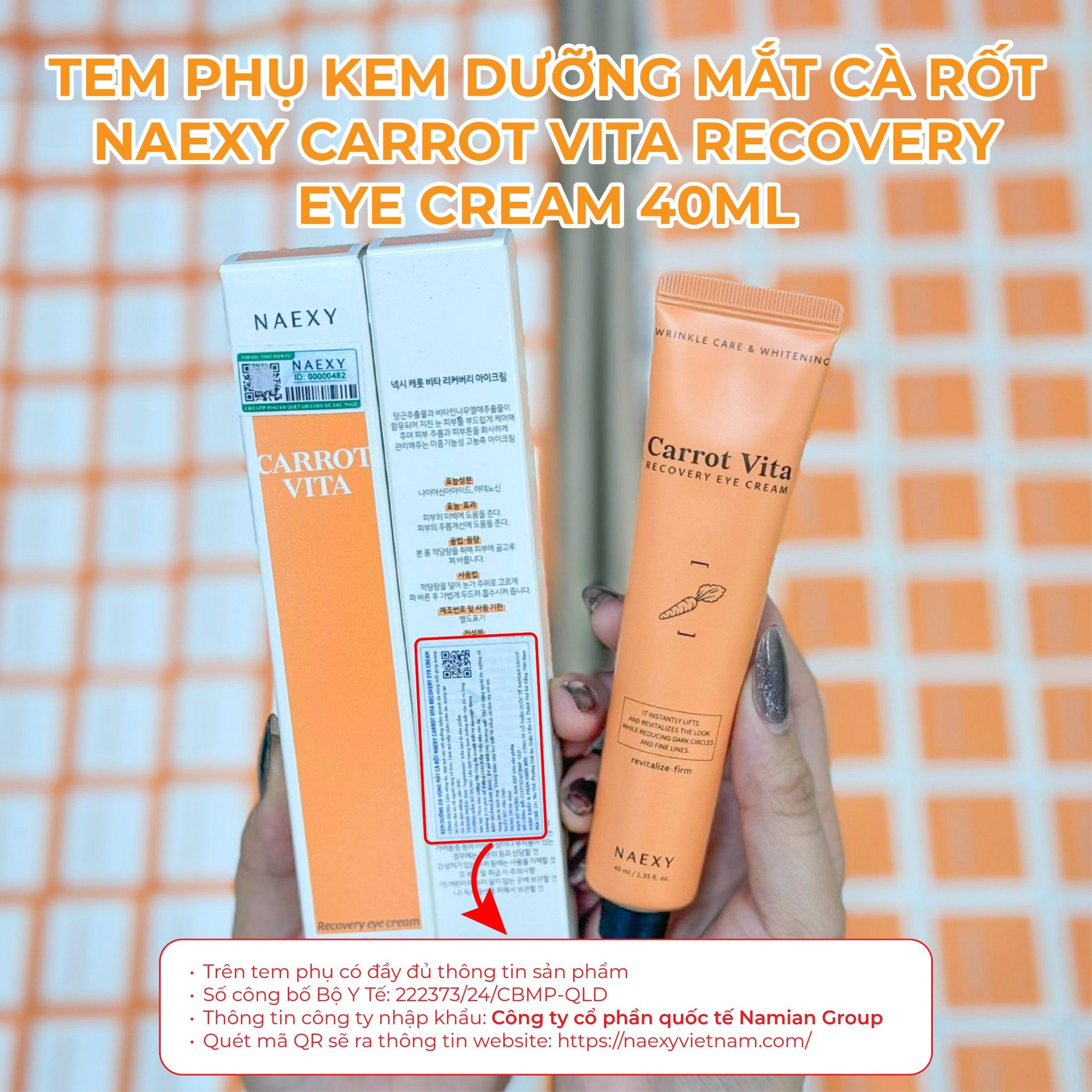 CÁCH PHÂN BIỆT KEM DƯỠNG MẮT CÀ RỐT NAEXY CARROT VITA RECOVERY EYE CREAM 40ML CHÍNH HÃNG 1