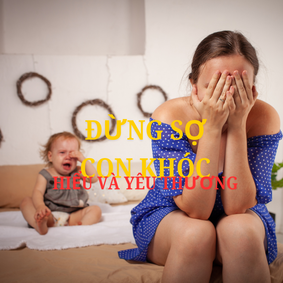 Đừng Sợ Khi Con Khóc: Hiểu và Yêu Thương Trẻ Sơ Sinh Qua Tiếng Khóc