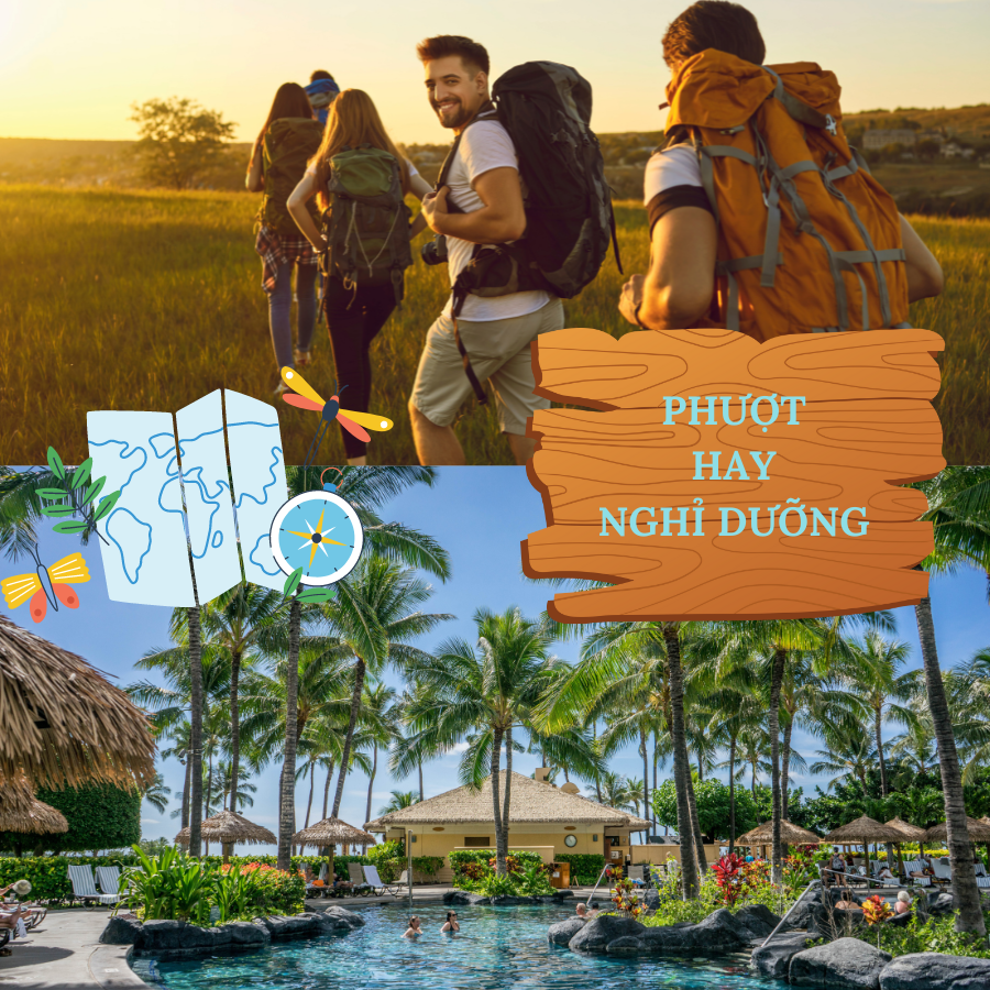CÁC PHONG CÁCH DU LỊCH KHÁC NHAU VÀ NHỮNG LỰA CHỌN KHÁC BIỆT: