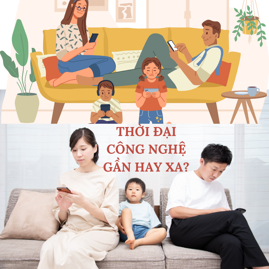 Khoảng Cách Giữa Con Trẻ Và Phụ Huynh Thời Đại Công Nghệ: Gần Hay Xa?