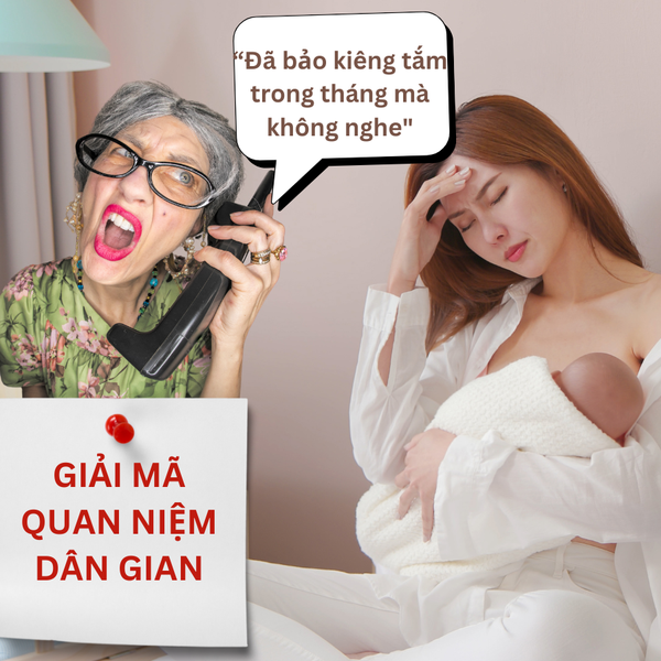 Những Sự Thật Về Kiêng Cữ Sau Sinh: Giải Mã Các Quan Niệm Dân Gian