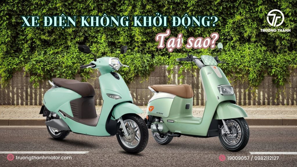 Lý do xe máy điện không khởi động và cách xử lý nhanh