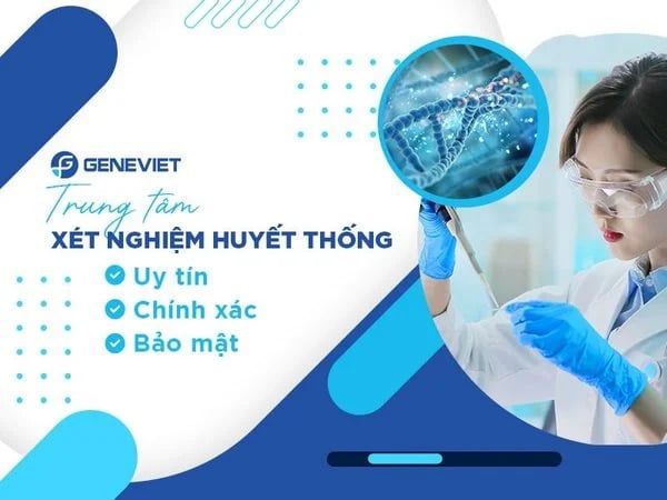 Chi phí xét nghiệm huyết thống