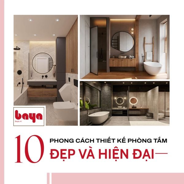 10 Phong Cách Thiết Kế Phòng Tắm Đẹp và Hiện Đại