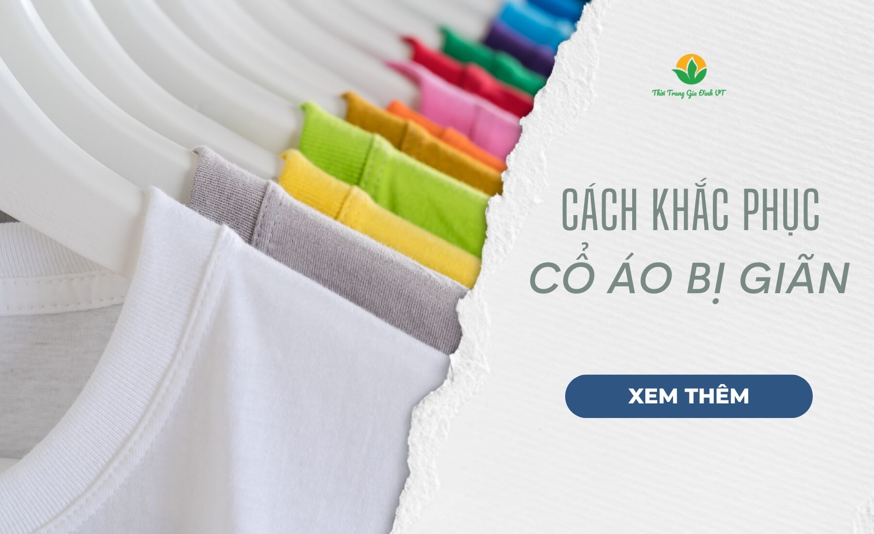 Cách khắc phục cổ áo bị giãn đơn giản mà hiệu quả