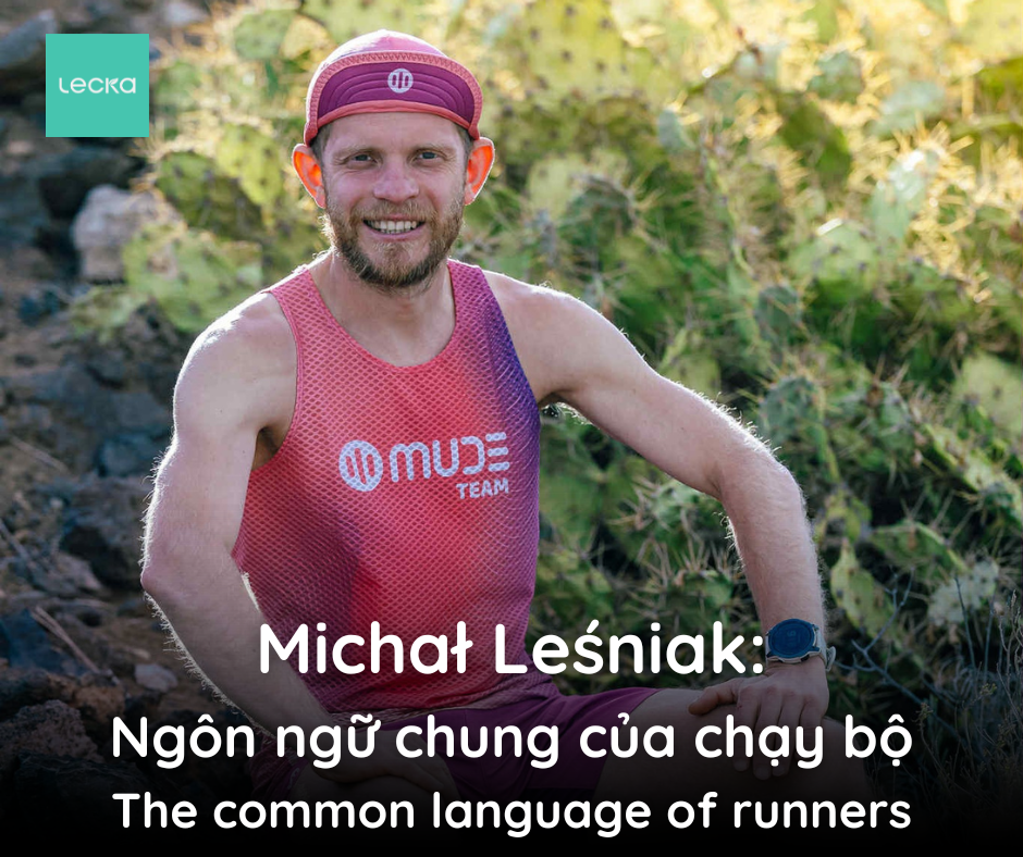 Michał Leśniak - Ngôn ngữ chung của chạy bộ