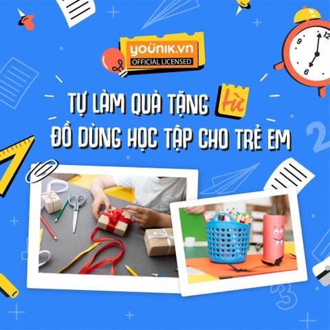 Tự Làm Quà Tặng Từ Đồ Dùng Học Tập Cho Trẻ Em