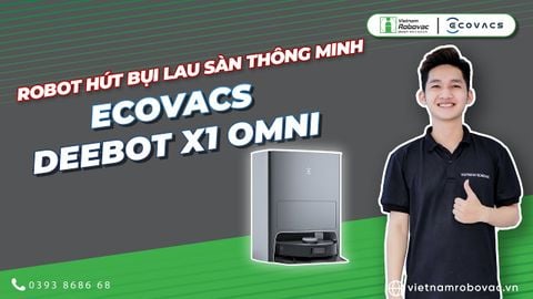 Review robot hút bụi lau sàn Ecovacs Deebot X1 Omni