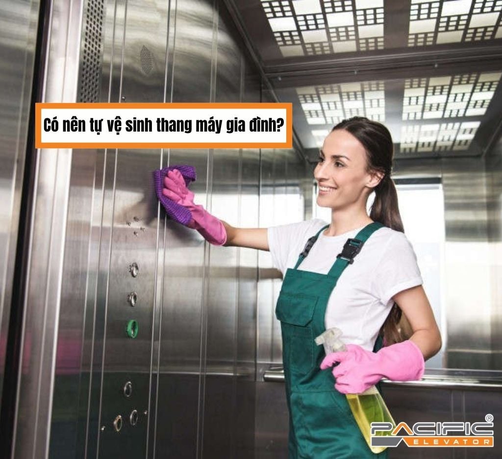 Có nên tự vệ sinh thang máy gia đình?