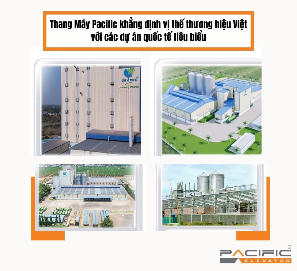 Thang Máy Pacific khẳng định vị thế thương hiệu Việt với các dự án quốc tế tiêu biểu