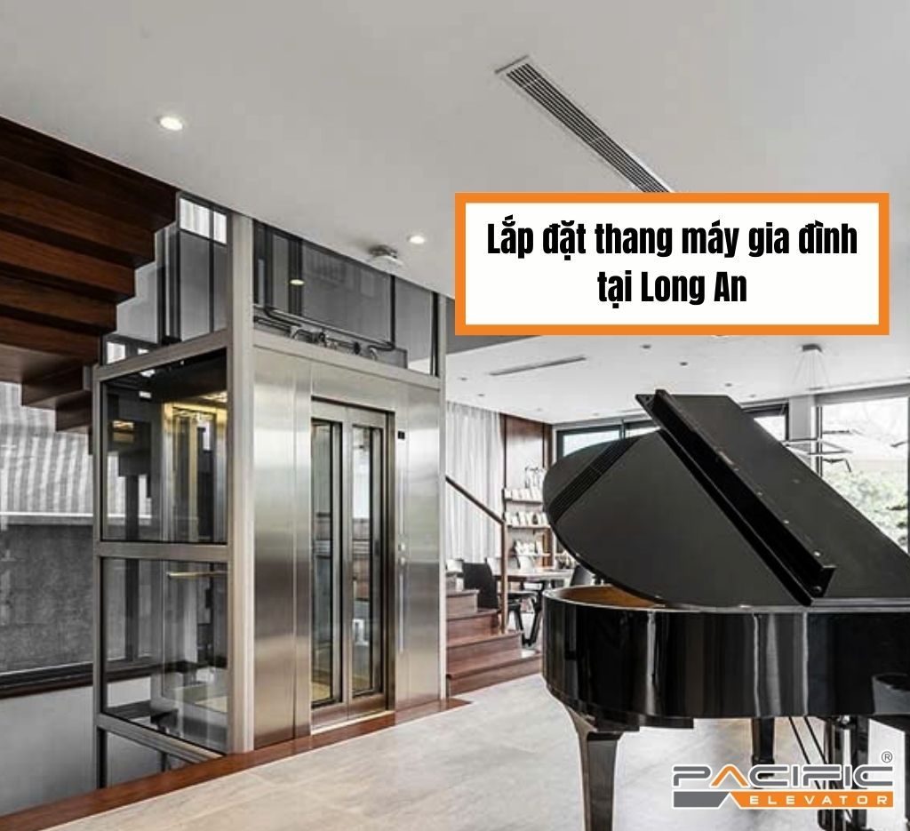 Lắp đặt thang máy gia đình tại Long An