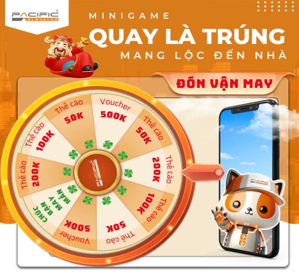 Mini Game Vòng Quay May Mắn - Đón Lộc Thang Máy Pacific