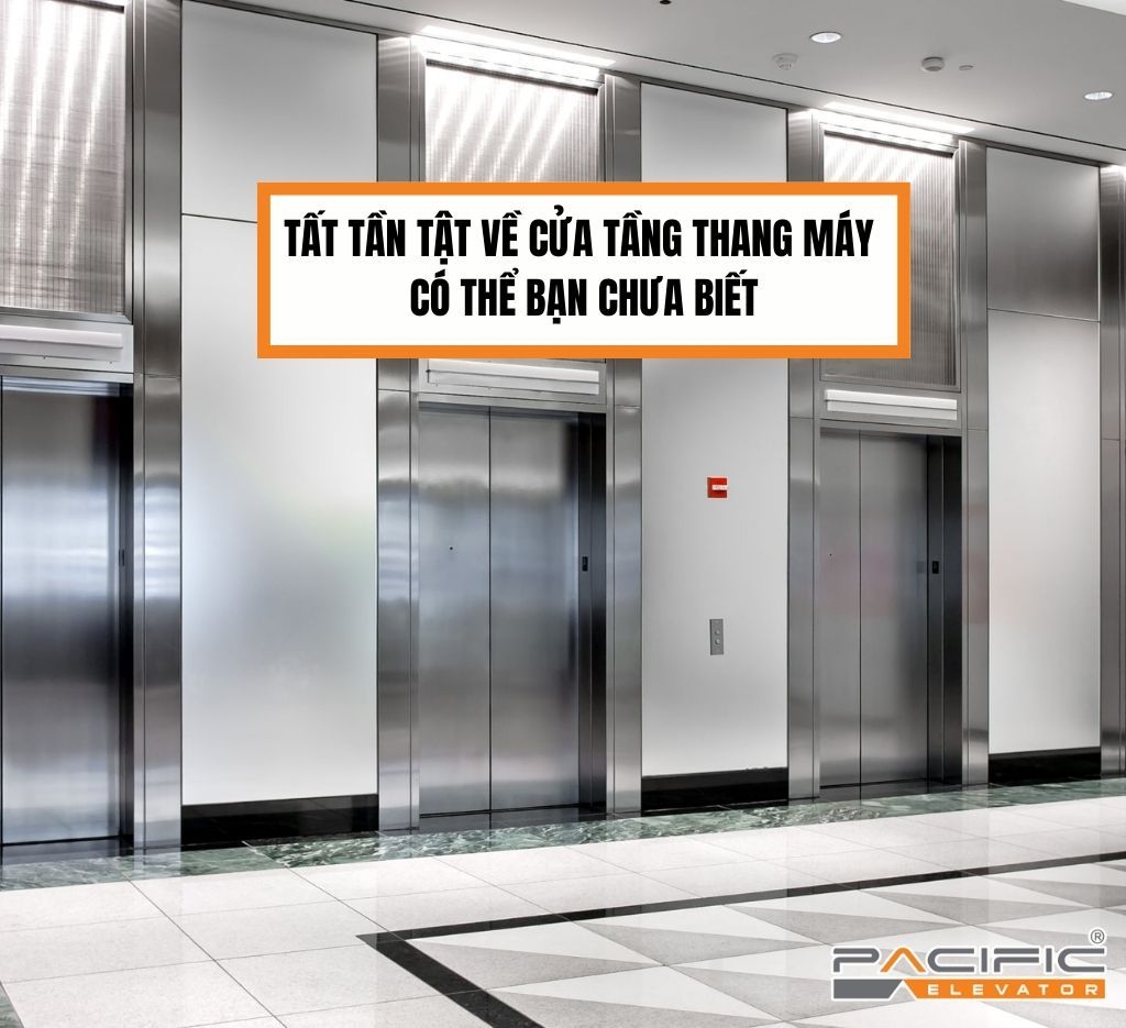 Tất tần tật về cửa tầng thang máy có thể bạn chưa biết