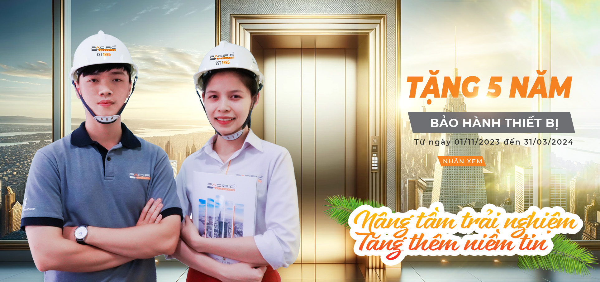 Chương trình ưu đãi tặng&nbsp;05 năm bảo hành thiết bị