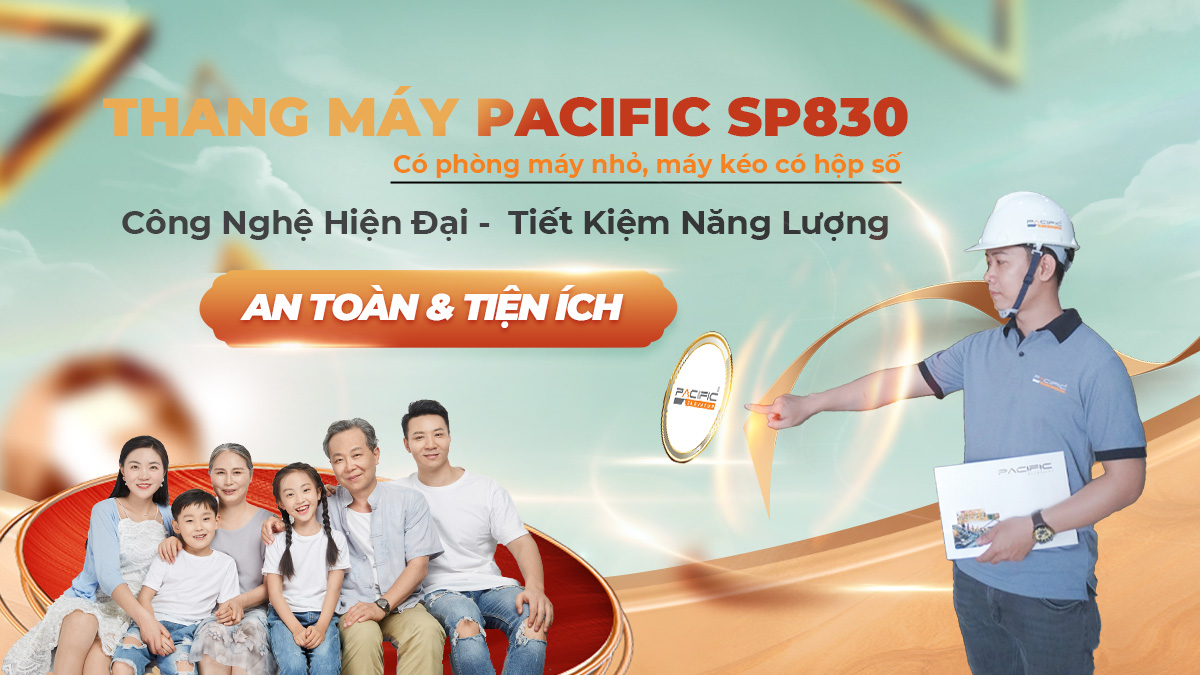 TK01 - Thang máy tải khách Pacific SP830 - Có phòng máy nhỏ, máy kéo có hộp số