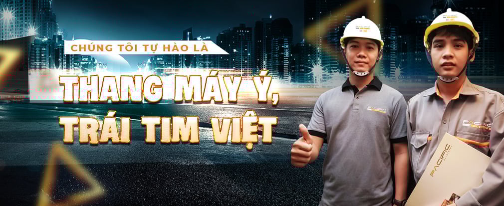 Thang Máy Pacific - Thang máy Ý, Trái tim Việt