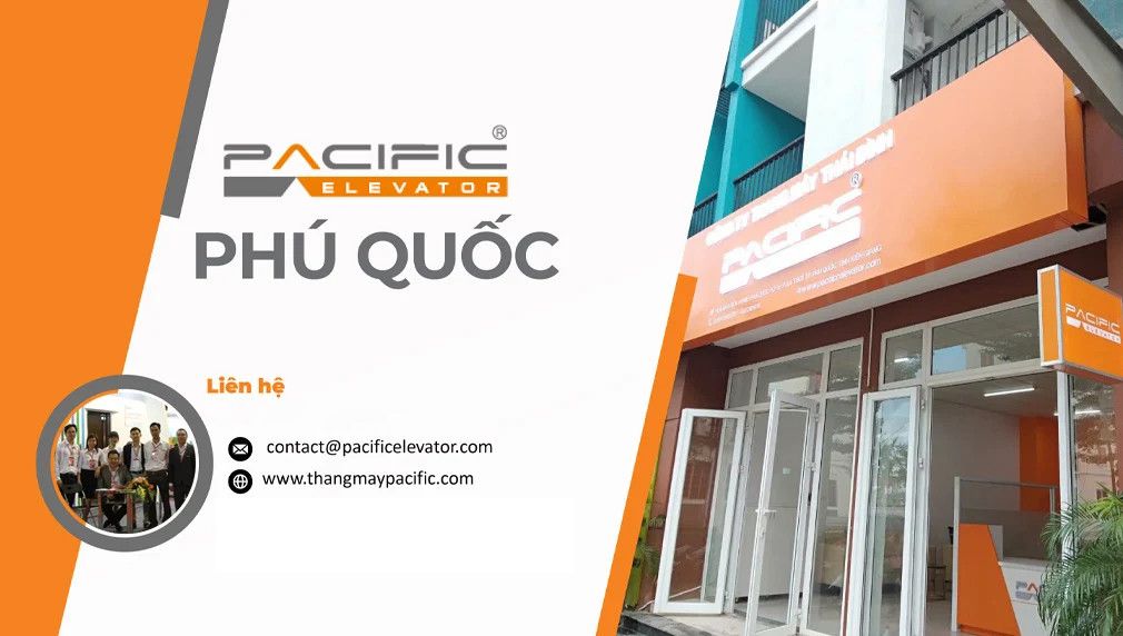 văn phòng Thang Máy Pacific Phú Quốc