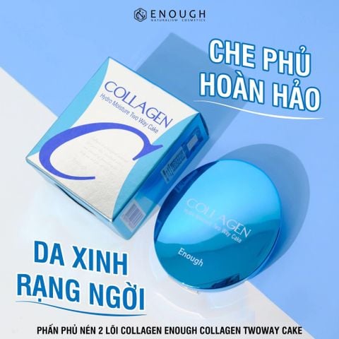 CHE PHỦ HOÀN HẢO - DA XINH RẠNG NGỜI CÙNG PHẤN PHỦ NÉN 2 LÕI COLLAGEN ENOUGH COLLAGEN TWOWAY CAKE