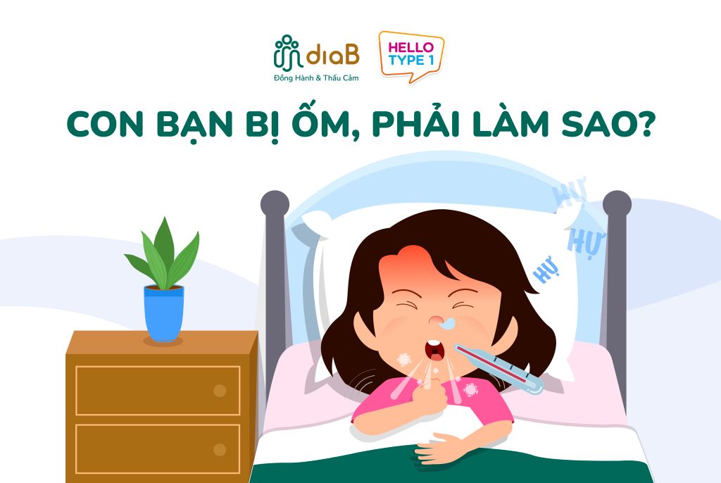 CON BẠN BỊ ỐM, PHẢI LÀM SAO? 🤒