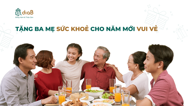 TẶNG BA MẸ SỨC KHOẺ CHO NĂM MỚI VUI VẺ