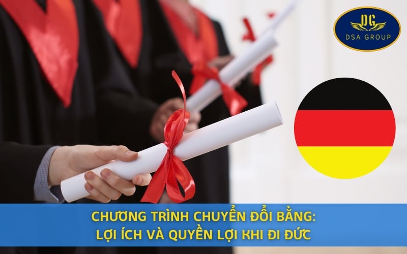 Chương Trình Chuyển Đổi Bằng: Lợi Ích Và Quyền Lợi Khi Đi Đức
