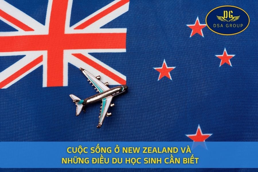 Cuộc Sống Ở New Zealand Và Những Điều Du Học Sinh Cần Biết