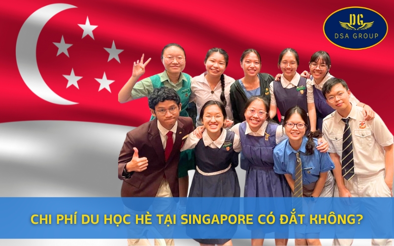 Chi Phí Du Học Hè Tại Singapore Có Đắt Không?