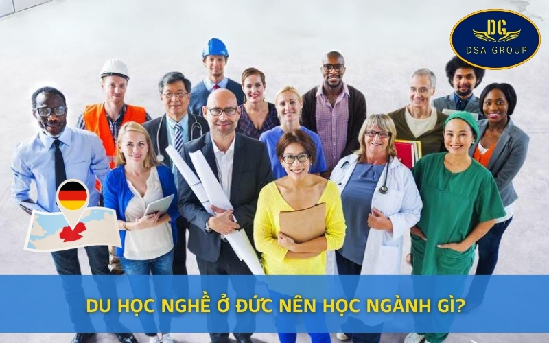Du Học Nghề Ở Đức Nên Học Ngành Gì?