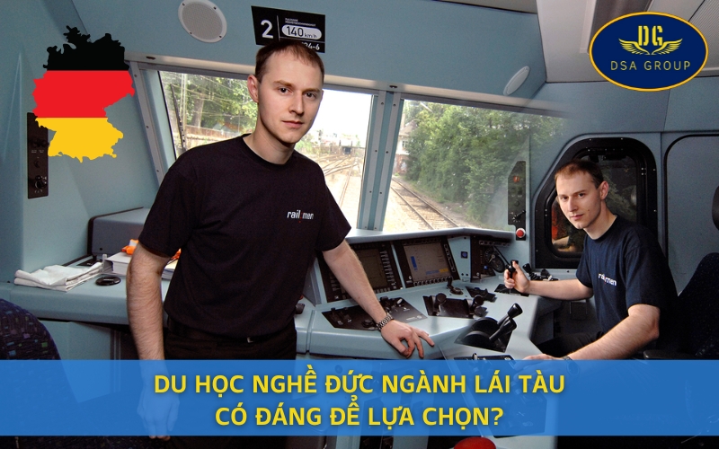 Du Học Nghề Đức Ngành Lái Tàu: Có Nên Lựa Chọn Không?