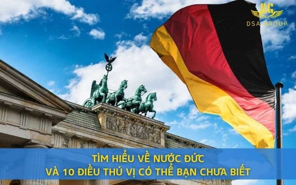 Tìm Hiểu Về Nước Đức Và 10 Điều Thú Vị Có Thể Bạn Chưa Biết