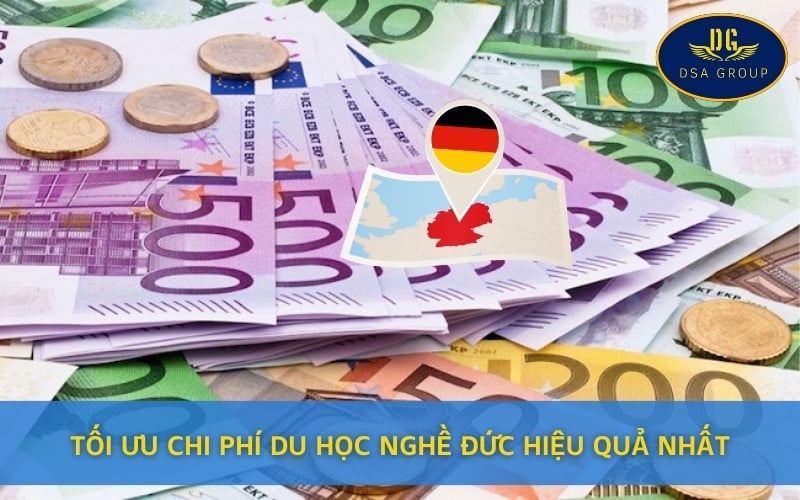 Tối Ưu Chi Phí Du Học Nghề Đức Hiệu Quả Nhất