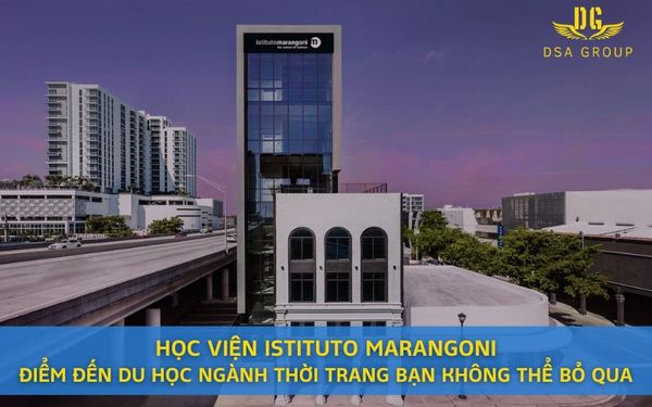 Học Viện Istituto Marangoni - Điểm Đến Du Học Ngành Thời Trang Bạn Không Thể Bỏ Qua