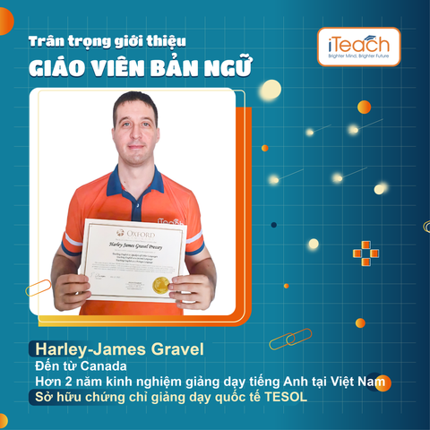 Giáo viên bản ngữ - Mr. Harley-James Gravel