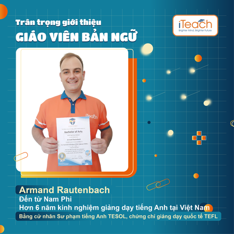 Giáo viên bản ngữ - Mr. Armand Rautenbach
