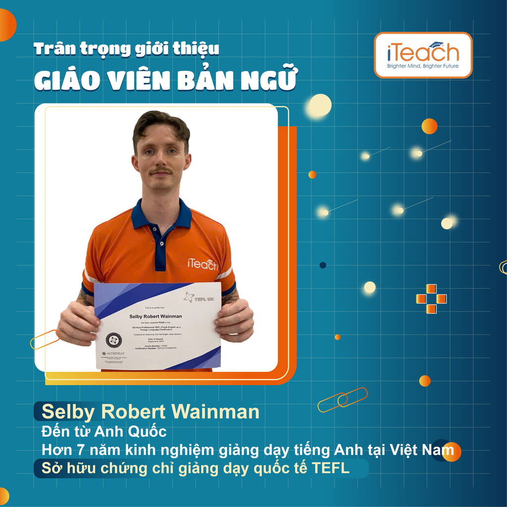 Giáo viên bản ngữ Mr Selby Robert Wainman