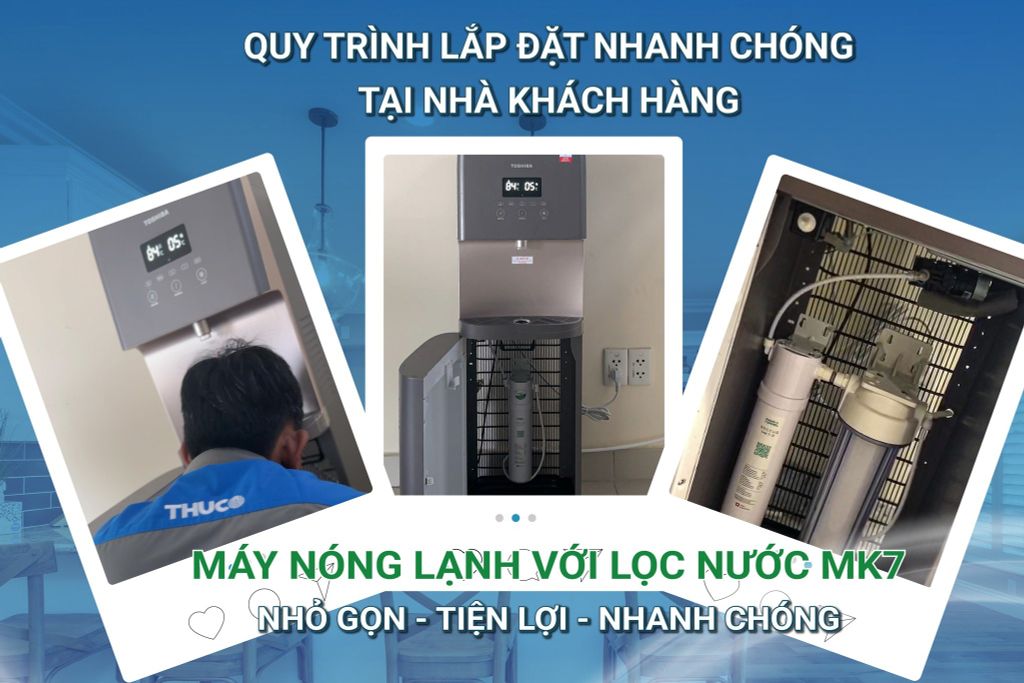 LẮP ĐẶT MÁY LỌC NƯỚC NÓNG LẠNH MK7 TẠI NHÀ – TRẢI NGHIỆM NƯỚC SẠCH TIỆN LỢI TỪ THUCO