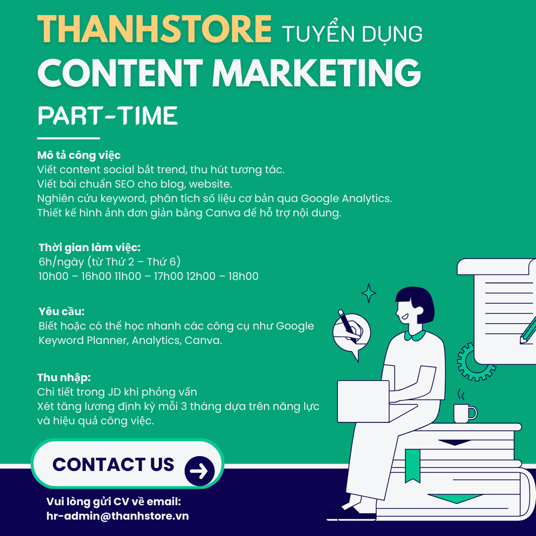 TUYỂN DỤNG VỊ TRÍ - CONTENT MARKETING PART-TIME