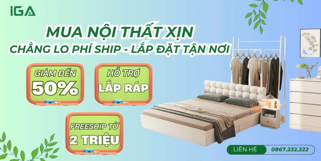 Nội thất IGA là địa chỉ mua hàng đáng tin cậy