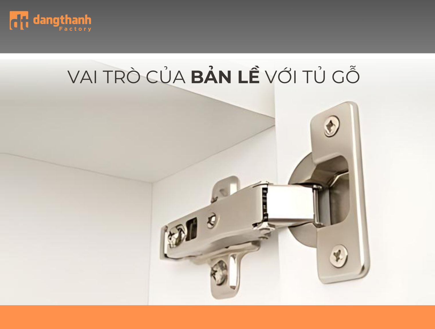 Tìm hiểu bản lề là gì? Các loại bản lề thông dụng