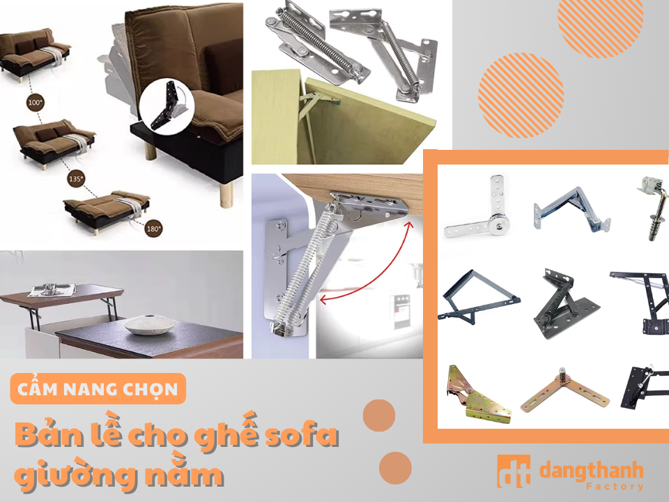 Cẩm nang chọn bản lề cho ghế sofa giường nằm