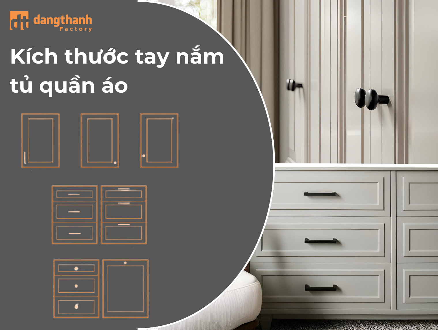 Kích thước tay nắm tủ quần áo phù hợp cho các dự án