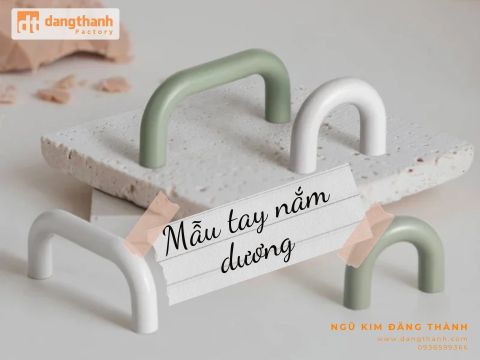 Mẫu tay nắm dương cho các thiết kế tủ hiện đại, sang trọng