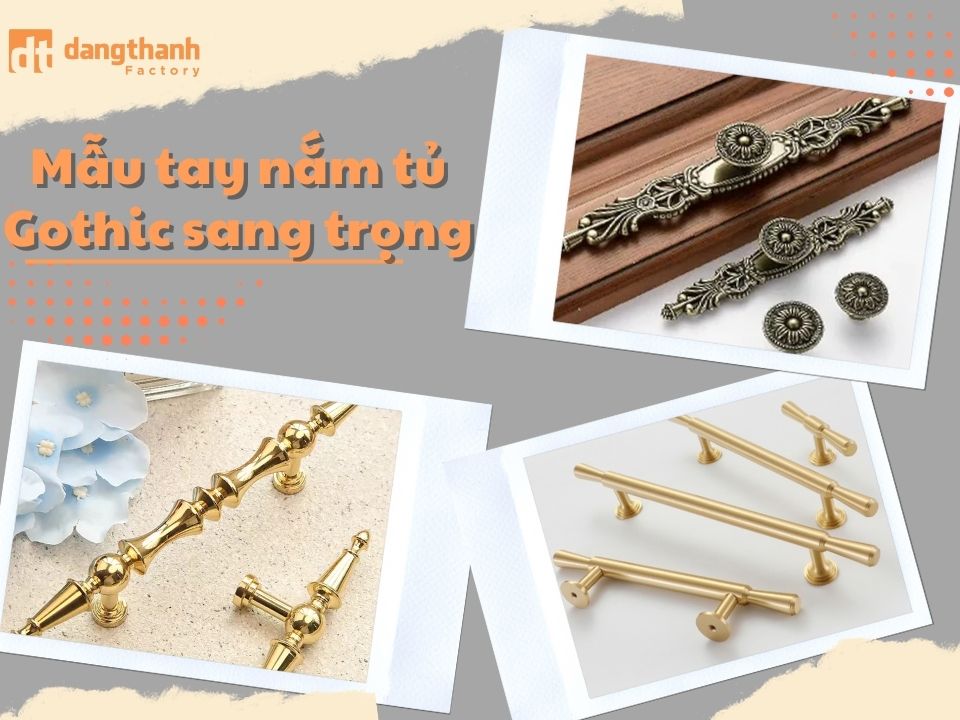 Mẫu tay nắm tủ gothic có vẻ đẹp cổ điển và sang trọng
