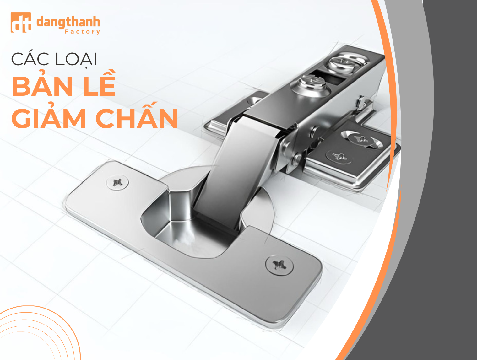 Điểm qua 5 loại bản lề nối cánh tủ bếp & Ưu điểm của từng loại